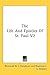 The Life And Epistles Of St. Paul V2