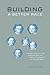 Building a Better Race by Wendy Kline