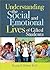 Understanding the Social and Emotional Lives of Gifted Students by Thomas P. Hébert