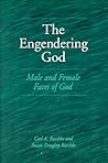 The Engendering God: Male and Female Faces of God