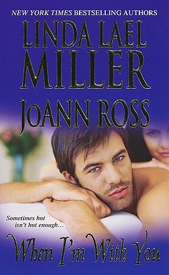 When I'm with You (Mass Market Paperback)