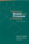 Theoretical Models and Processes of Reading