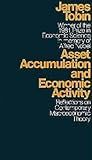 Asset Accumulation and Economic Activity: Reflections on Contemporary Macroeconomic Theory