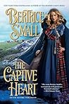 The Captive Heart (The Border Chronicles, #3) The Captive Heart (The Border Chronicles, #3)