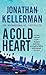 A Cold Heart (Alex Delaware, #17)