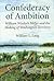 Confederacy of Ambition: William Winlock Miller and the Making of Washington Territory