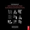 Dictionary of Architecture and Building Construction