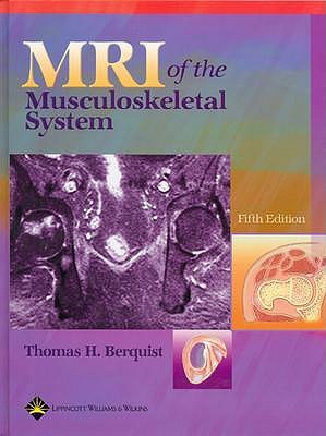 MRI Of The Musculoskeletal System (Hardcover)