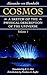 Cosmos: A Sketch of the Physical Description of the Universe (Volume 1) (Foundations of Natural History)