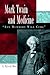 Mark Twain and Medicine by K. Patrick Ober