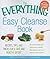 The Everything Easy Cleanse...