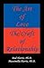 The Art of Love: The Craft of Relationship: A Practical Guide for Creating the Loving Relationships We Want
