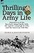 Thrilling Days in Army Life by George Alexander Forsyth