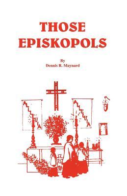 Those Episkopols (Paperback)