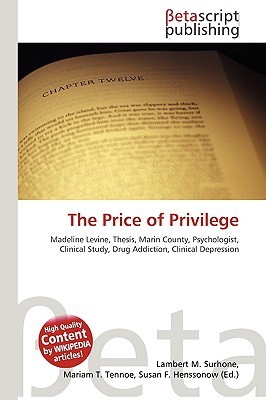 The Price of Privilege (Paperback)
