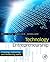 Technology Entrepreneurship: Creating, Capturing, and Protecting Value
