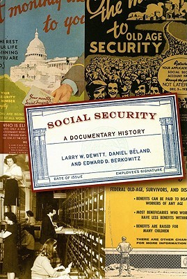 Social Security: A Documentary History (Hardcover)