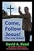 Come, follow Jesus!