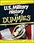 U.S. Military History For Dummies by John C. McManus U.S. Military History For Dummies by John C. McManus