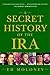 A Secret History of the IRA