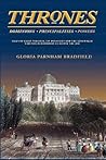 Thrones: Dominions, Principalities, Powers Thrones: Dominions, Principalities, Powers