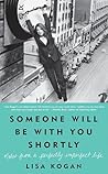 Someone Will Be w...