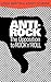 Anti-Rock by Linda Martin