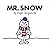 Mr. Snow