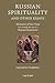 Russian Spirituality and Other Essays by Valentin Tomberg