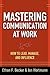 Mastering Communication at ...