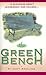 The Green Bench by Matt Rawlins