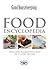 Good Housekeeping Food Encyclopedia: Over 2000 Ingredients and 150 Classic Recipes