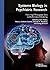 Systems Biology in Psychiatric Research: From High-Throughput Data to Mathematical Modeling