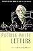 Patrick White: Letters