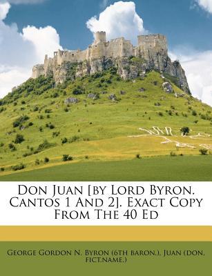 Don Juan [Cantos 1 and 2] (Paperback)