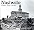 Nashville Then and Now by Karina McDaniel