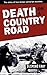 Death On A Country Road