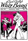 Captain Billy's Whiz Bang: February, 1922: 3 Captain Billy's Whiz Bang: February, 1922: 3