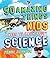 50 Amazing Things Kids Need to Know About Science by Penny Johnson