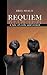 Requiem: A Tale of Exile an...