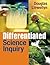 Differentiated Science Inquiry