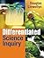 Differentiated Science Inquiry