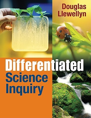 Differentiated Science Inquiry by Douglas J. Llewellyn