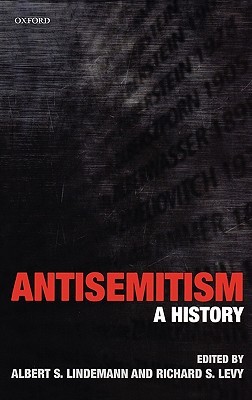 Antisemitism: A History (Hardcover)