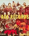 Ace Records: Labels Unlimited