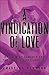 A Vindication of Love: Reclaiming Romance for the Twenty-first Century