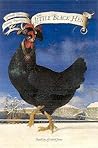 The Little Black Hen by Antony Pogorelsky The Little Black Hen by Antony Pogorelsky