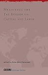 Measuring the Tax Burden on Capital and Labor (Cesifo Seminar Series) Measuring the Tax Burden on Capital and Labor (Cesifo Seminar Series)