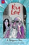 Shakespeare Stories King Lear by Andrew  Matthews