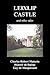 Leixlip Castle, Melmoth the Wanderer, the Mysterious Mansion, the Flayed Hand, the Ruins of the Abbey of Fitz-Martin and the Mysterious Spaniard